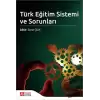 Türk Eğitim Sistemi ve Sorunları