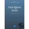 Türk Eğitim Tarihi - İnsan Yetiştirme Düzeni