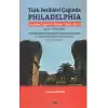 Türk Fetihleri Çağında Philadelphia