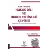 Türk-Fransız Hukuk Dili ve Hukuk Metinleri Çevirisi