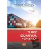 Türk Gümrük Sistemi