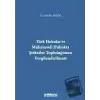 Türk Hukuku ve Mukayeseli Hukukta Şirketler Topluluğunun Vergilendirilmesi