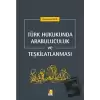 Türk Hukukunda Arabuluculuk ve Teşkilatlanması