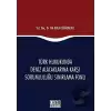 Türk Hukukunda Deniz Alacaklarına Karşı Sorumluluğu Sınırlama Fonu