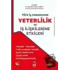 Türk İş Hukukunda Yeterlilik ve İş İlişkilerine Etkileri