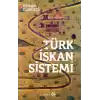 Türk İskan Sistemi