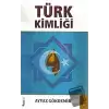 Türk Kimliği