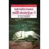 Türk Kültür Coğrafyasında Halk Kültüründen Milli Stratejiye - 1