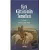 Türk Kültürünün Temelleri