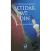 Türk Modernleşmesi Sürecinde İktidar ve Din