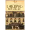 Türk Modernleşmesi ve 2. Abdülhamid’in Eğitim Hamlesi