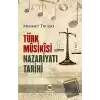 Türk Musikisi Nazariyatı Tarihi