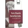 Türk Plastik Sanatlarında Güncel Araştırmalar 1