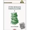 Türk Romanı Tahlilleri 1