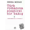 Türk Romanına Eleştirel Bir Bakış 1