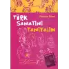 Türk Sanatını Tanıyalım