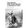 Türk Şiirinde Fatih Sultan Mehmet ve İstanbul’un Fethi