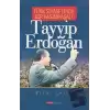 Türk Siyasetinde Bir Kasımpaşalı Tayyip Erdoğan