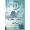 Türk Sosyolojisinin Tanığı: Cahit Tanyol