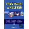 Türk Tarihi ve Kültürü