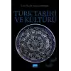 Türk Tarihi ve Kültürü