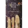 Türk Tarihinden İzler - 2