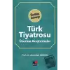 Türk Tiyatrosu Üzerine Araştırmalar