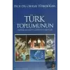 Türk Toplumunun Tarihsel Kimliği ve Günümüz Sorunları (Ciltli)