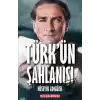 Türkün Şahlanışı