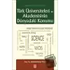 Türk Üniversiteleri ve Akademisinin Dünyadaki Konumu