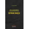 Türk ve İslam Hakimiyet Telakkileri Çerçevesinde İsyan Suçu