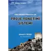 Türk Yüklenici Firmaları İçin Proje Yönetimi Sistemi