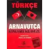 Türkçe - Arnavutça Konuşma Kılavuzu