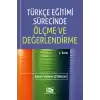 Türkçe Eğitimi Sürecinde Ölçme ve Değerlendirme