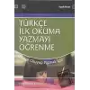 Türkçe İlk Okuma Yazmayı Öğrenme