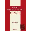 Türkçe-Kırmancca (Zazaca) Sözlük