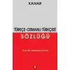 Türkçe - Osmanlı Türkçesi Sözlüğü