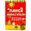 Türkçe Resimli Sözlük (İlkokul Düzeyinde - Örnek Cümleler)