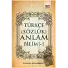 Türkçe (Sözcük) Anlam Bilimi - 1