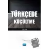 Türkçede Küçültme