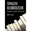 Türkçede Olumsuzluk - Eşzamanlı İşlevsel Bir İnceleme