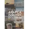 Türkçeleriyle Arapça Öğretici Diyaloglar Alıştırma Destekli