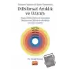 Türkçenin Yabancı Dil Olarak Öğretiminde Yeni Bir Olgu: Dilbilimsel Artıklık ve Uzatım