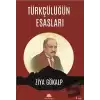 Türkçülüğün Esasları