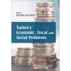 Turkeys Economic, Fiscal and Social Problems