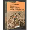 Türkistan’dan Kazan’a Semey’den Baykan’a Türk Dünyası Sosyoloji Yazıları