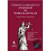 Türkiye Cumhuriyeti Anayasası ve Temel Kanunlar (Ciltli)