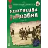 Türkiye Cumhuriyeti: Kuruluş 4 - Kurtuluşa Doğru