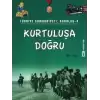 Türkiye Cumhuriyeti: Kuruluş 4 - Kurtuluşa Doğru