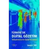 Türkiyede Dijital Gözetim
